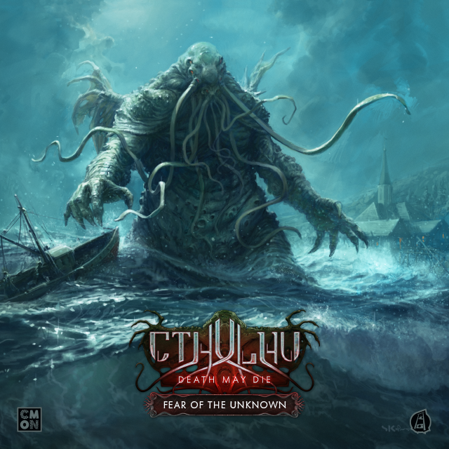 Cthulhu Death May Die: Fear of the Unknown