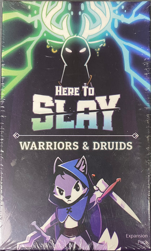 Here to Slay: Warriors and Druids